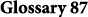 Glossary 87