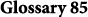 Glossary 85