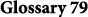 Glossary 79