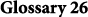 Glossary 26