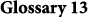 Glossary 13